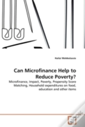 Can Microfinance Help To Reduce Poverty?