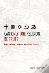 Can Only One Religion Be True?