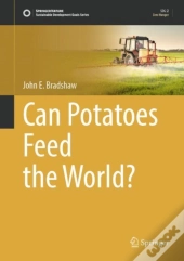 Can Potatoes Feed The World?