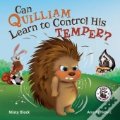 Can Quilliam Learn To Control His Temper?