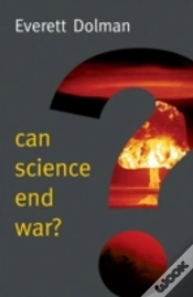 Capa do artigo Can Science End War?
