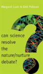 Can Science Resolve The Nature / Nurture Debate? - Preview