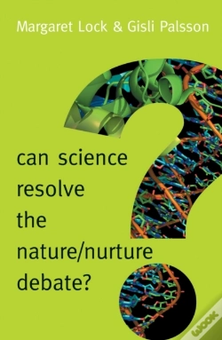 Capa do artigo Can Science Resolve The Nature / Nurture Debate?