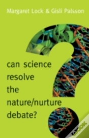 Capa do artigo Can Science Resolve The Nature / Nurture Debate?