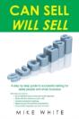 Can Sell.... Will Sell: A Step By Step G - Preview