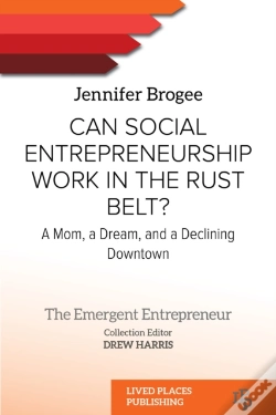 Capa do artigo Can Social Entrepreneurship Work In The Rust Belt?