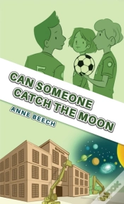 Capa do artigo Can Someone Catch The Moon