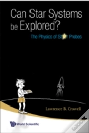 Capa do artigo Can Star Systems Be Explored?: The Physics Of Star Probes