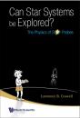Can Star Systems Be Explored?: The Physics Of Star Probes - Preview