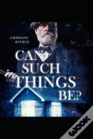 Can Such Things Be? Illustrated