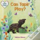 Can Tapir Play?