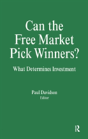 Can The Free Market Pick Winners? - Preview