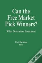 Can The Free Market Pick Winners?