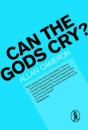 Can The Gods Cry? - Preview