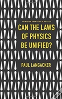 Capa do artigo Can The Laws Of Physics Be Unified?