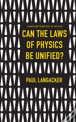 Capa do artigo Can The Laws Of Physics Be Unified?