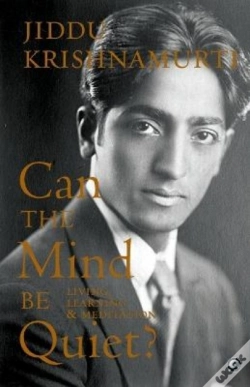 Capa do artigo Can The Mind Be Quiet?
