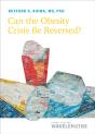 Can The Obesity Crisis Be Reversed? - Preview