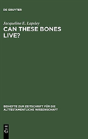 Can These Bones Live? - Preview