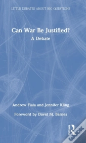 Can War Be Justified?