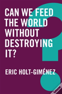 Capa do artigo Can We Feed The World Without Destroying It?