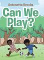Can We Play? - Preview