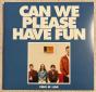 Can We Please Have Fun - Vinil - Preview