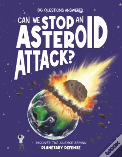 Capa do artigo Can We Stop An Asteroid Attack?