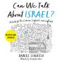 Can We Talk About Israel? (Revised And Updated) - Preview