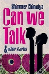 Can We Talk And Other Stories