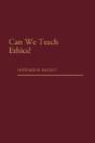 Can We Teach Ethics? - Preview