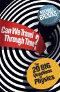 Can We Travel Through Time? - Preview