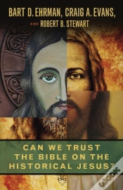 Capa do artigo Can We Trust The Bible On The Historical Jesus?