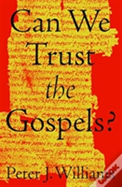 Capa do artigo Can We Trust The Gospels?