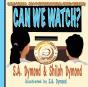 Can We Watch? - Preview