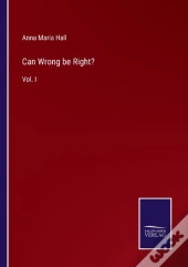 Can Wrong Be Right?