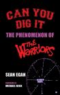 Can You Dig It  Hardback : The Phenomeno - Preview