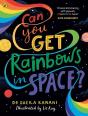 Can You Get Rainbows In Space? - Preview