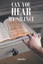 Can You Hear My Silence - Preview
