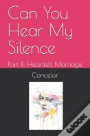Can You Hear My Silence
