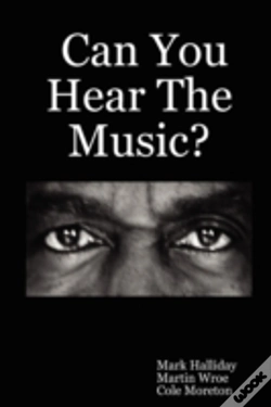 Capa do artigo Can You Hear The Music?
