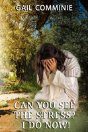Can You See The Stress? I Do Now! - Preview