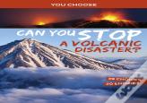 Can You Stop A Volcanic Disaster?