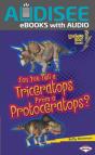 Can You Tell A Triceratops From A Protoceratops? - Preview