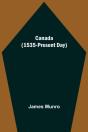 Canada  1535-Present Day - Preview