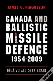 Capa do artigo Canada And Ballistic Missile Defence, 1954-2009