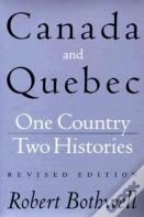 Canada And Quebec, Revised Edition