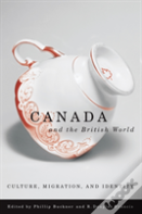Canada And The British World