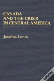 Capa do artigo Canada And The Crisis In Central America