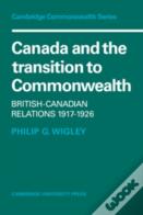 Canada And The Transition To Commonwealth